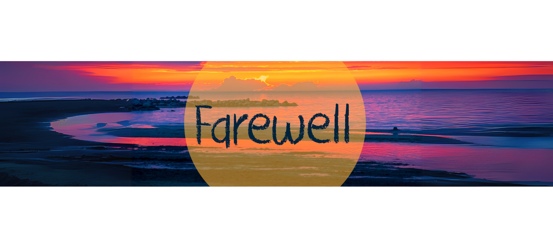 Farewell